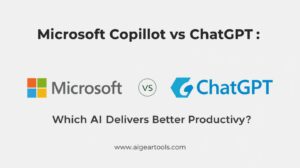 Microsoft Copilot vs ChatGPT: Which AI Delivers Better Productivity?
