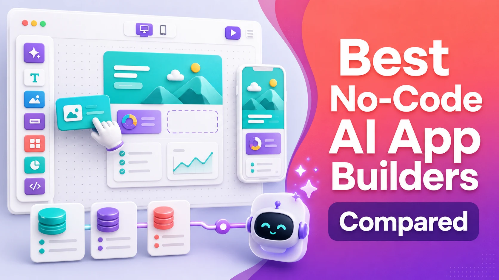 8 Best No-Code AI App Builders in 2026 (Build & Launch Faster)