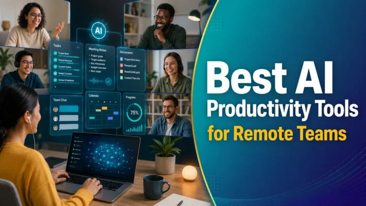 8 Best AI Collaboration Tools for Remote Teams in 2026